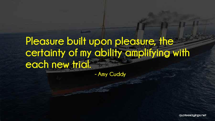 Amplifying Quotes By Amy Cuddy Amplifying Quotes By Amy Cuddy