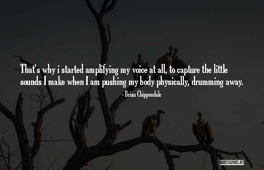 Amplifying Quotes By Brian Chippendale Amplifying Quotes By Brian Chippendale