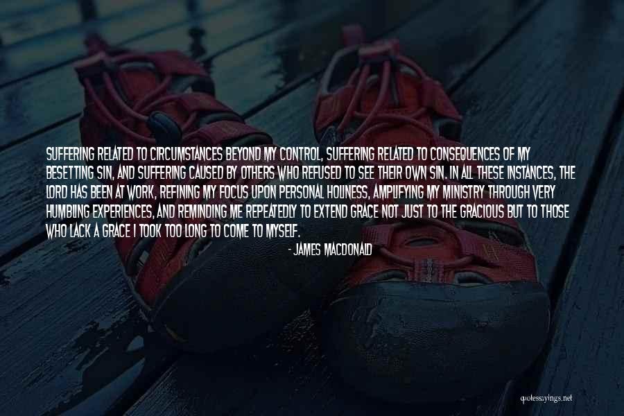 Amplifying Quotes By James MacDonald Amplifying Quotes By James MacDonald