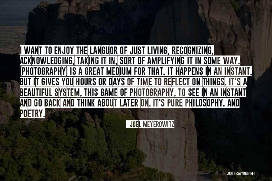 Amplifying Quotes By Joel Meyerowitz Amplifying Quotes By Joel Meyerowitz