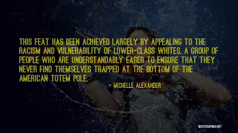 Amplitudo Akan Quotes By Michelle Alexander Amplitudo Akan Quotes By Michelle Alexander