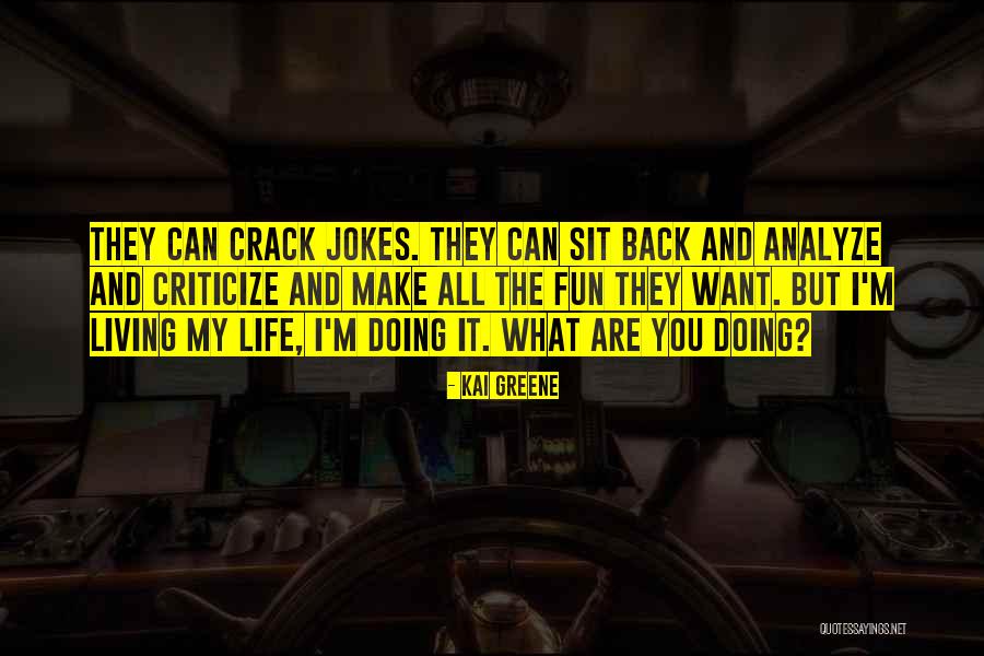 Amply Pioneer Quotes By Kai Greene Amply Pioneer Quotes By Kai Greene