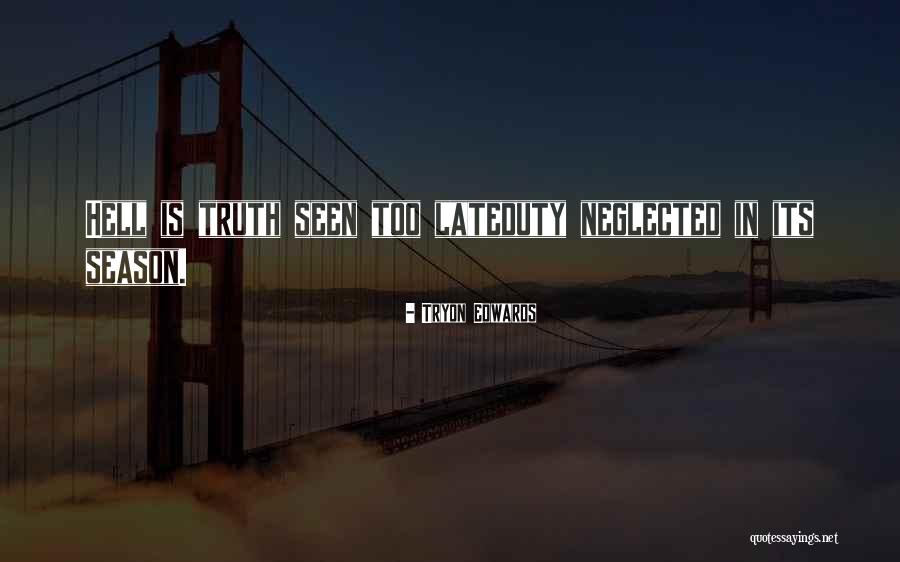 Ampolla Quotes By Tryon Edwards Ampolla Quotes By Tryon Edwards