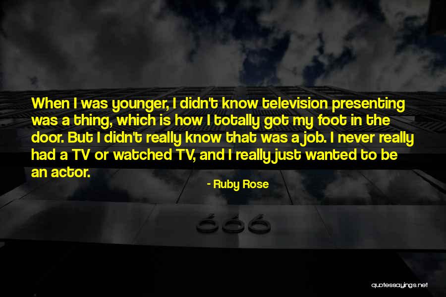 Ampomah Harrison Quotes By Ruby Rose Ampomah Harrison Quotes By Ruby Rose