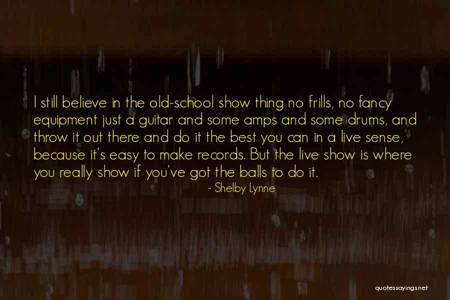 Amps Quotes By Shelby Lynne Amps Quotes By Shelby Lynne