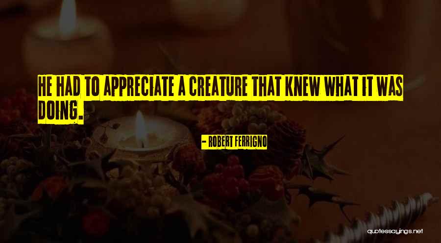 Ampudia Castle Quotes By Robert Ferrigno Ampudia Castle Quotes By Robert Ferrigno