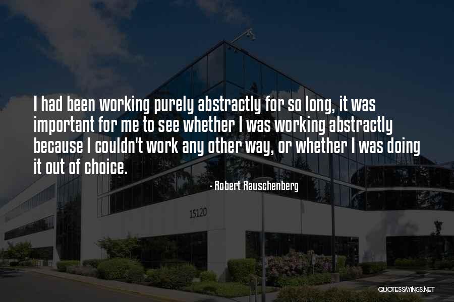 Ampulheta Em Quotes By Robert Rauschenberg Ampulheta Em Quotes By Robert Rauschenberg
