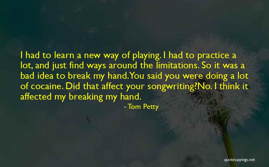 Ampunilah Dosaku Quotes By Tom Petty Ampunilah Dosaku Quotes By Tom Petty