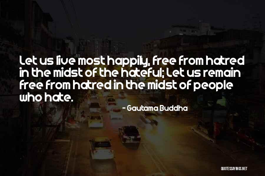 Amputacion Radicular Quotes By Gautama Buddha Amputacion Radicular Quotes By Gautama Buddha