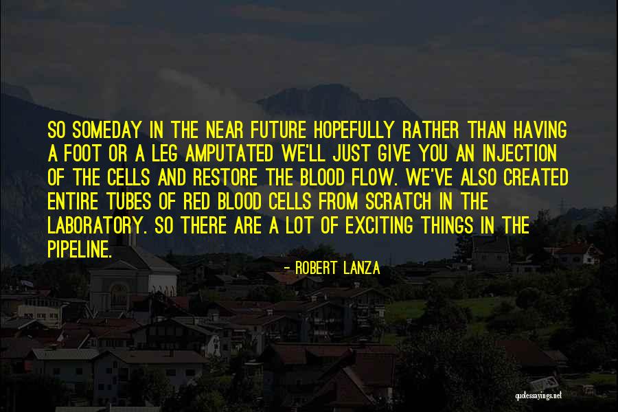 Amputated Quotes By Robert Lanza Amputated Quotes By Robert Lanza