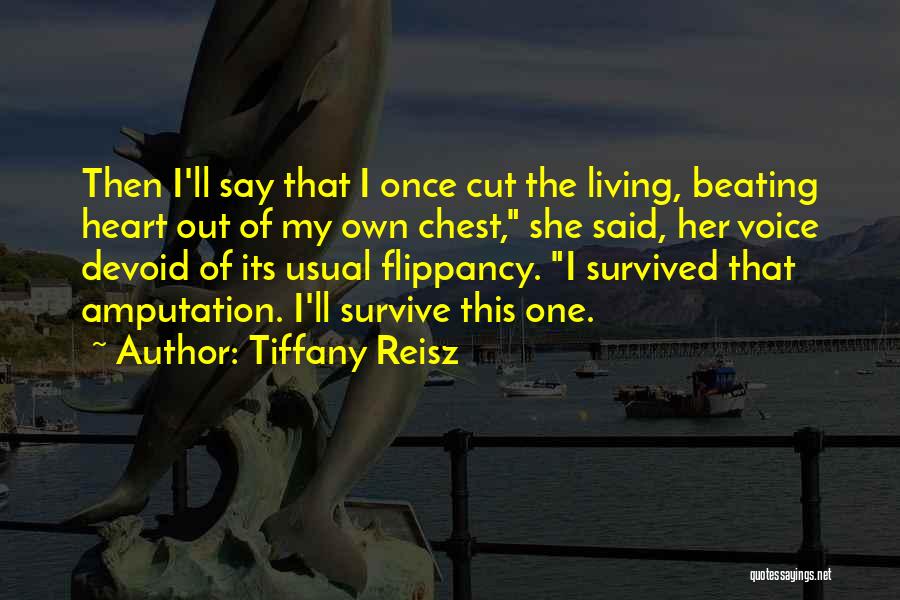 Amputation Quotes By Tiffany Reisz