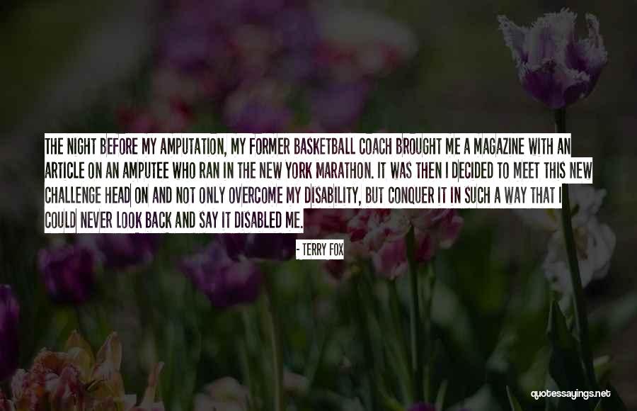 Amputee Quotes By Terry Fox Amputee Quotes By Terry Fox