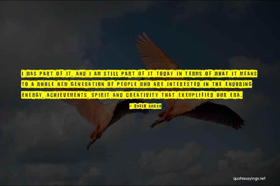 Amram Quotes By David Amram Amram Quotes By David Amram