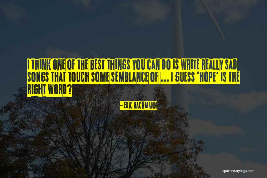 Amreeta Niveknand Quotes By Eric Bachmann Amreeta Niveknand Quotes By Eric Bachmann