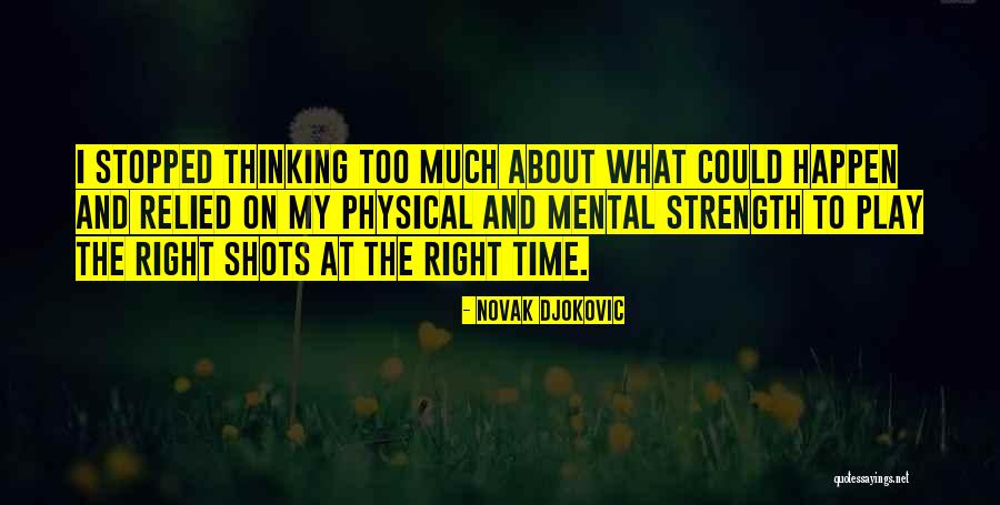 Amrein Phone Quotes By Novak Djokovic Amrein Phone Quotes By Novak Djokovic