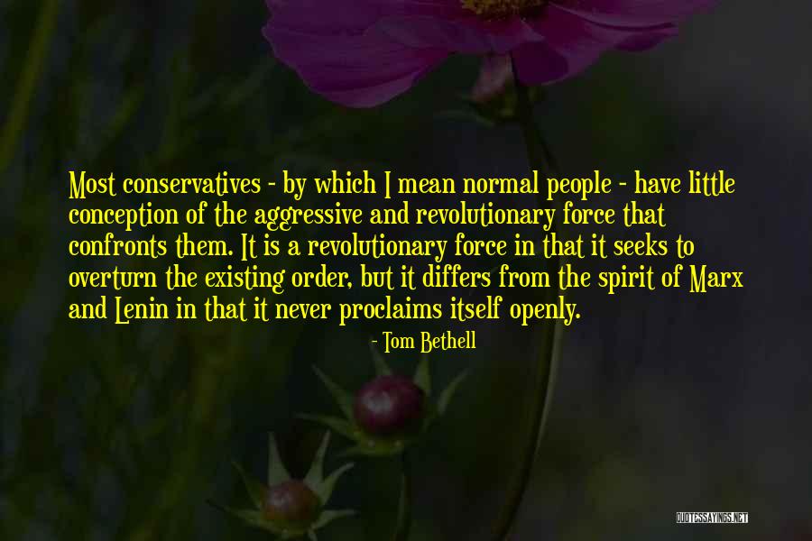 Amrik Singh Quotes By Tom Bethell Amrik Singh Quotes By Tom Bethell
