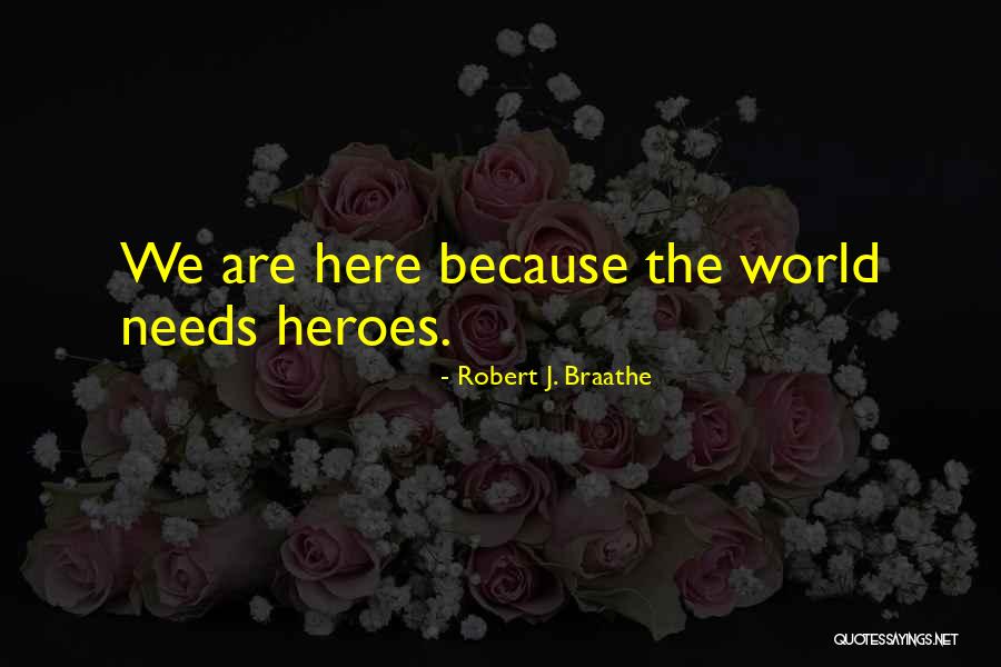Amrous Joueur Quotes By Robert J. Braathe Amrous Joueur Quotes By Robert J. Braathe