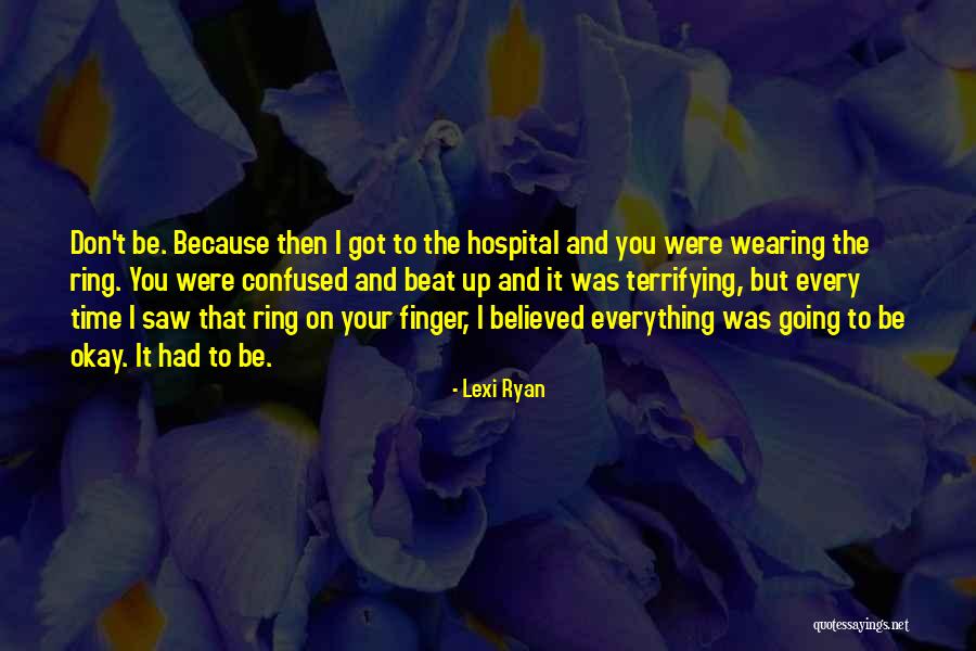 Amrutha Varshini Quotes By Lexi Ryan Amrutha Varshini Quotes By Lexi Ryan