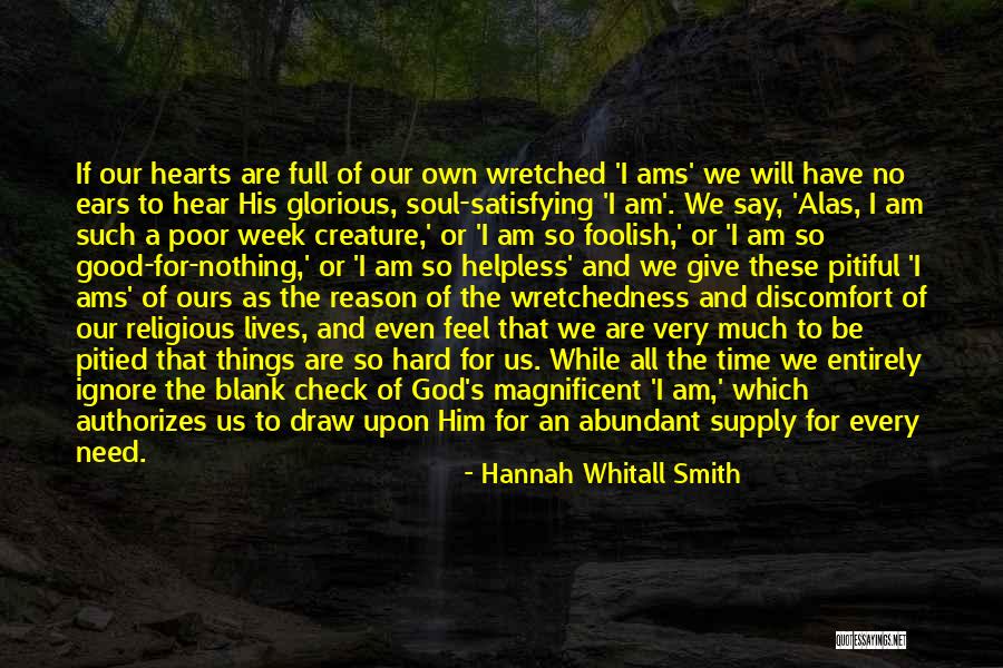 Ams Quotes By Hannah Whitall Smith Ams Quotes By Hannah Whitall Smith