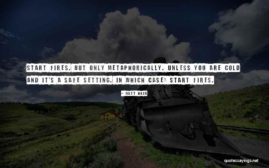Amsalem Quotes By Matt Haig