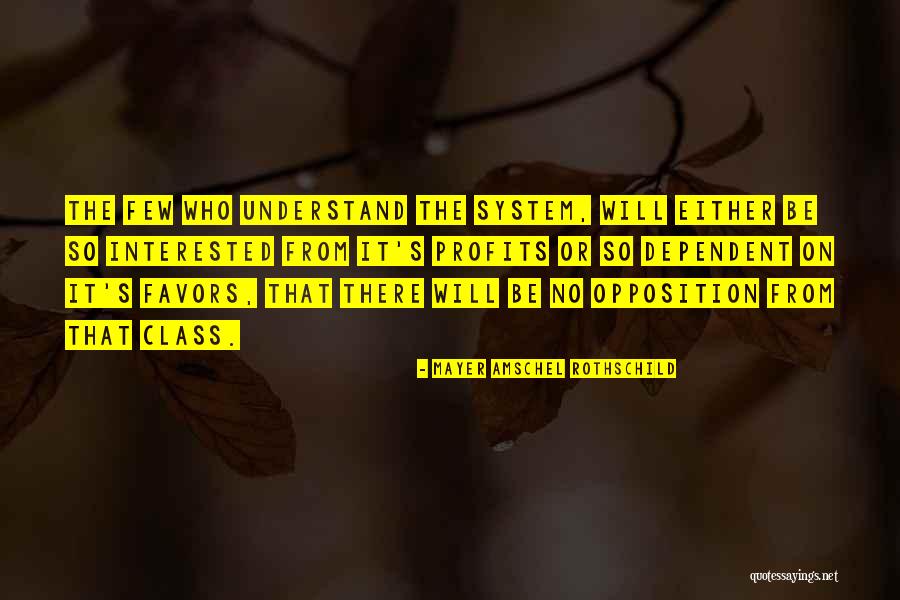 Amschel Mayer Quotes By Mayer Amschel Rothschild Amschel Mayer Quotes By Mayer Amschel Rothschild