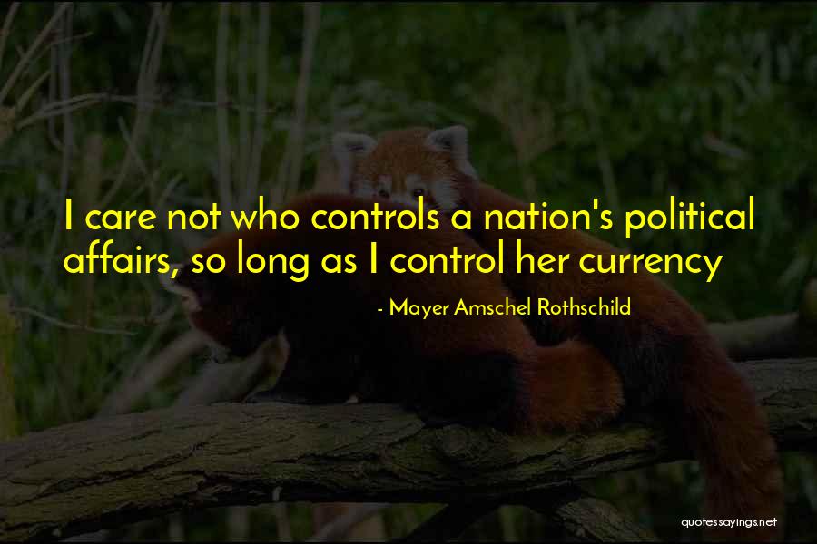 Amschel Mayer Rothschild Quotes By Mayer Amschel Rothschild Amschel Mayer Rothschild Quotes By Mayer Amschel Rothschild