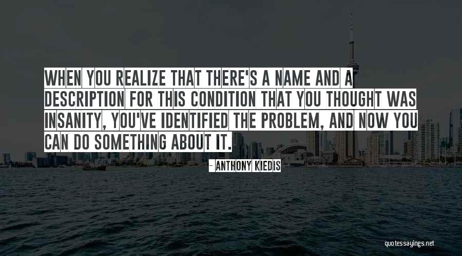 Amsdorfians Quotes By Anthony Kiedis Amsdorfians Quotes By Anthony Kiedis