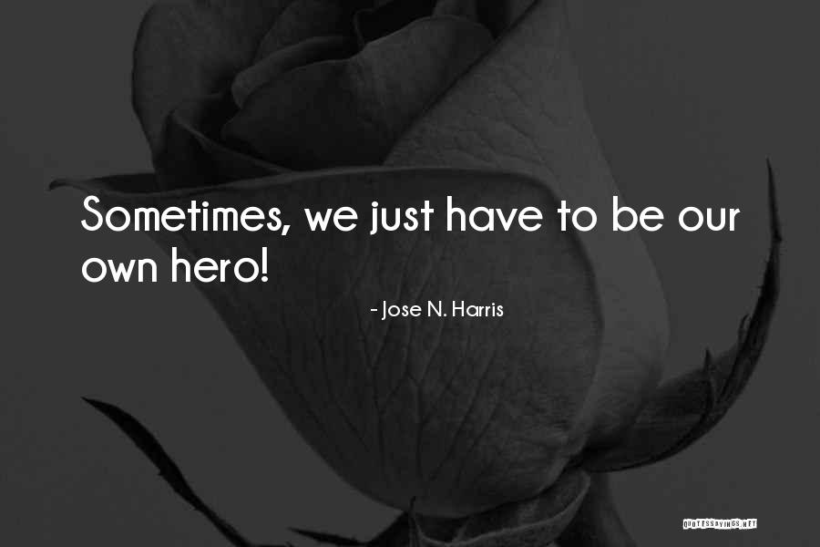 Amuletos Y Quotes By Jose N. Harris Amuletos Y Quotes By Jose N. Harris