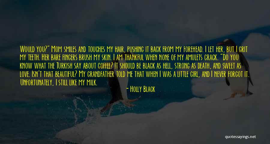 Amulets Quotes By Holly Black Amulets Quotes By Holly Black