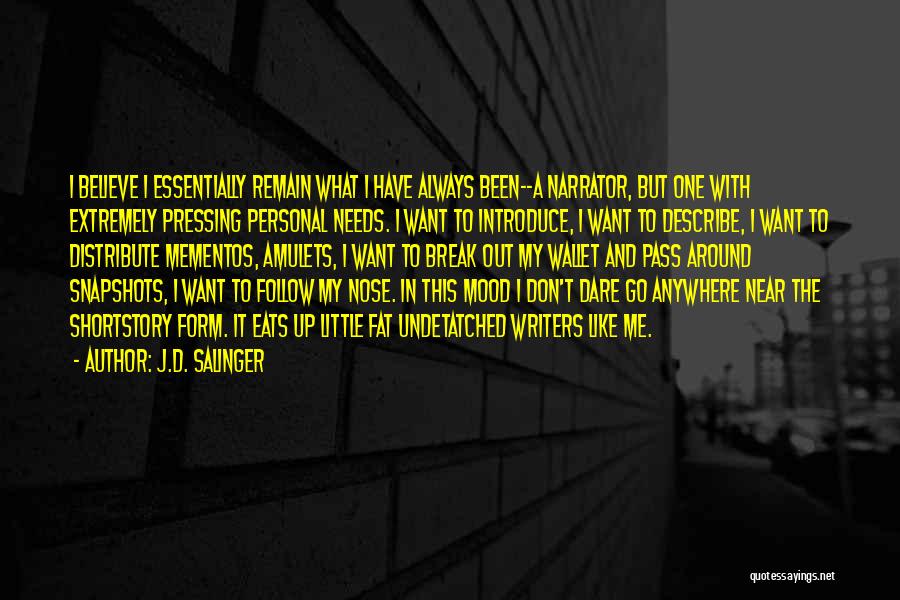 Amulets Quotes By J.D. Salinger