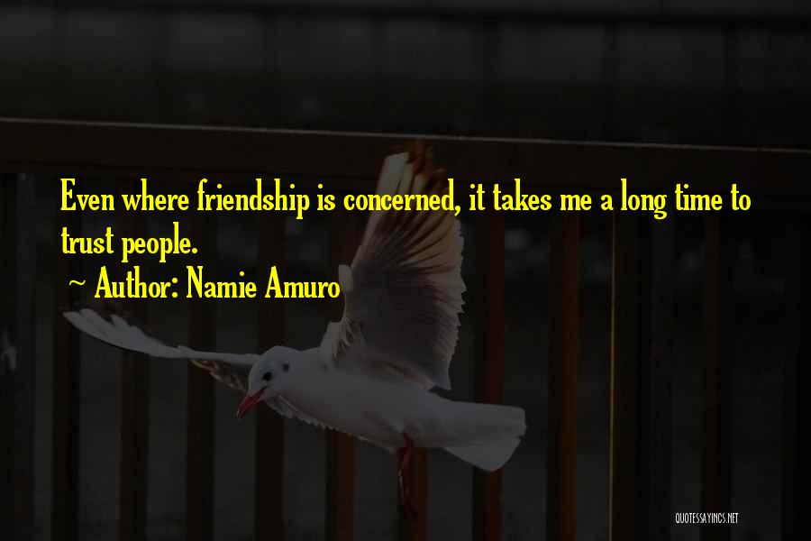 Amuro Quotes By Namie Amuro