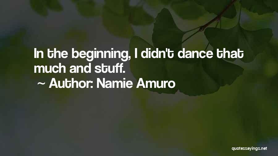 Amuro Quotes By Namie Amuro