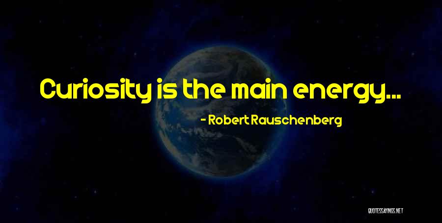 Amuro Vs Killer Quotes By Robert Rauschenberg Amuro Vs Killer Quotes By Robert Rauschenberg