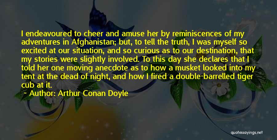 Amuse Myself Quotes By Arthur Conan Doyle