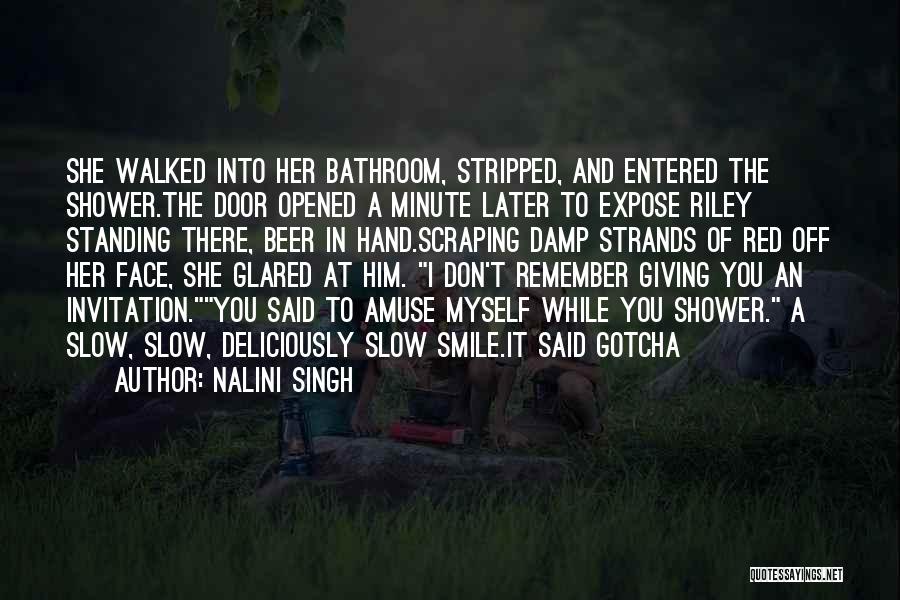 Amuse Myself Quotes By Nalini Singh