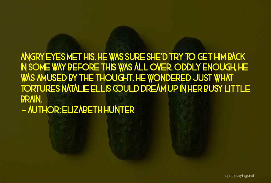 Amused Quotes By Elizabeth Hunter