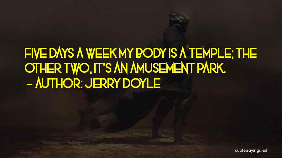 Amusement Park Quotes By Jerry Doyle