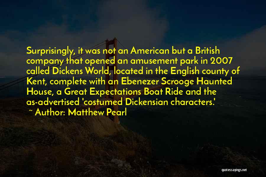 Amusement Park Quotes By Matthew Pearl Amusement Park Quotes By Matthew Pearl