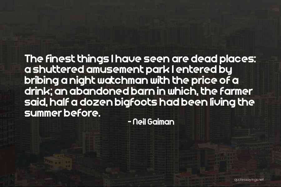 Amusement Park Quotes By Neil Gaiman