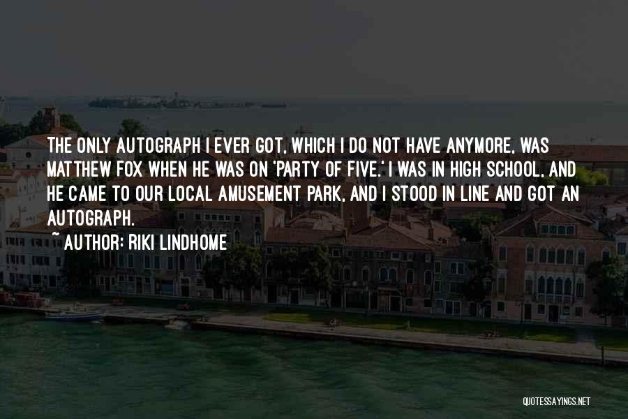 Amusement Park Quotes By Riki Lindhome