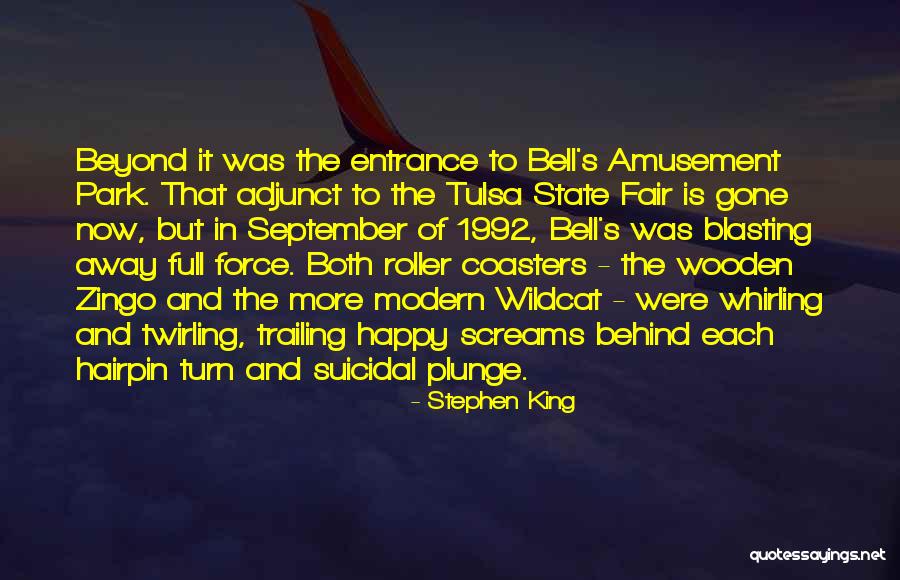 Amusement Park Quotes By Stephen King Amusement Park Quotes By Stephen King