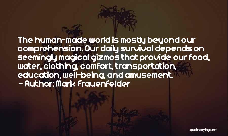 Amusement Quotes By Mark Frauenfelder