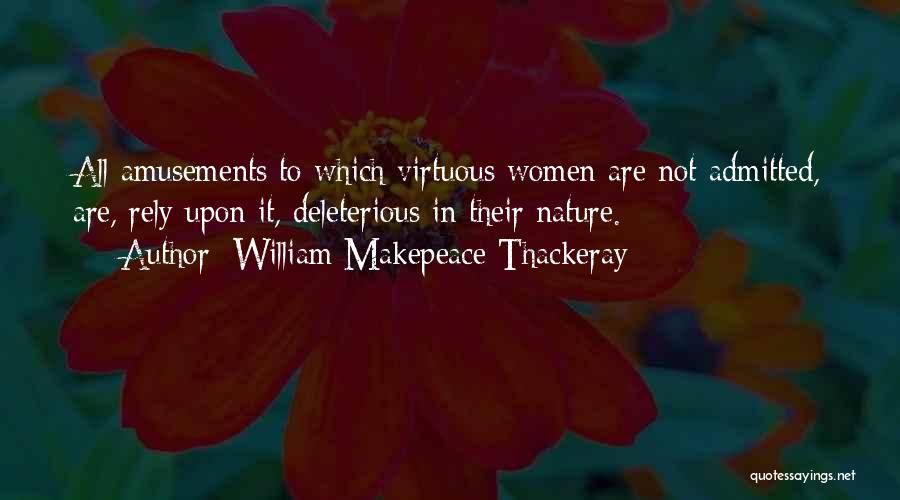 Amusement Quotes By William Makepeace Thackeray