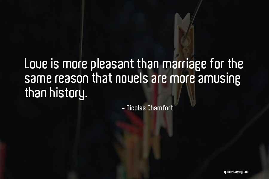 Amusing Love Quotes By Nicolas Chamfort Amusing Love Quotes By Nicolas Chamfort