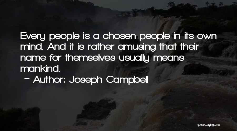 Amusing Quotes By Joseph Campbell