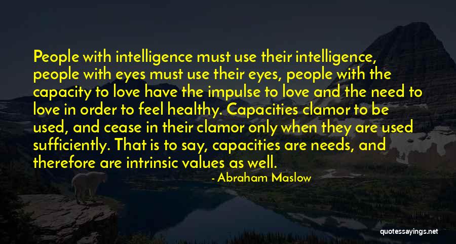 Amussat Quotes By Abraham Maslow Amussat Quotes By Abraham Maslow