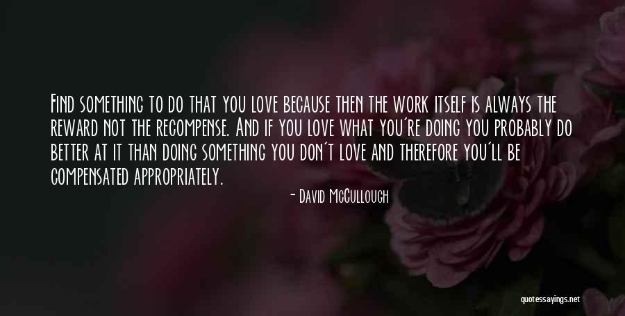 Amussat Quotes By David McCullough Amussat Quotes By David McCullough