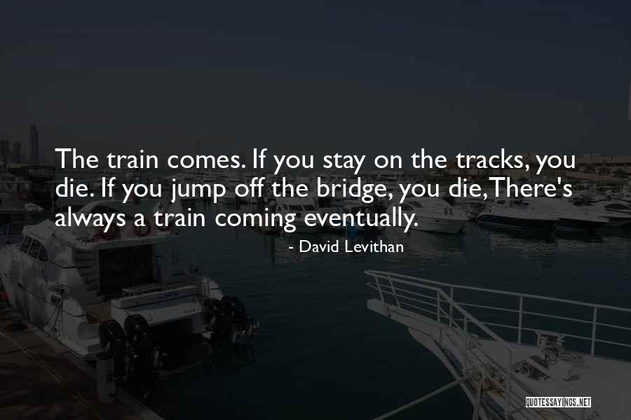 Amussel Quotes By David Levithan Amussel Quotes By David Levithan