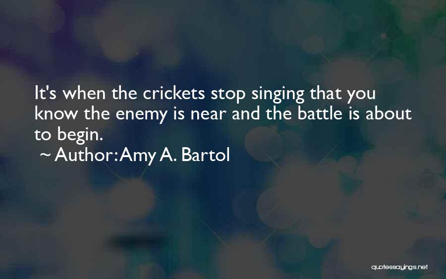 Amy A. Bartol Quotes 1511485