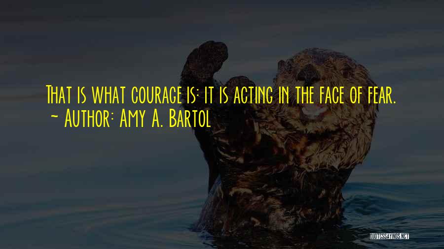 Amy A. Bartol Quotes 201002